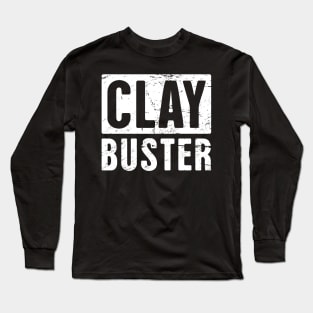 Clay Buster | Shotgun & Skeet Shooting Design Long Sleeve T-Shirt